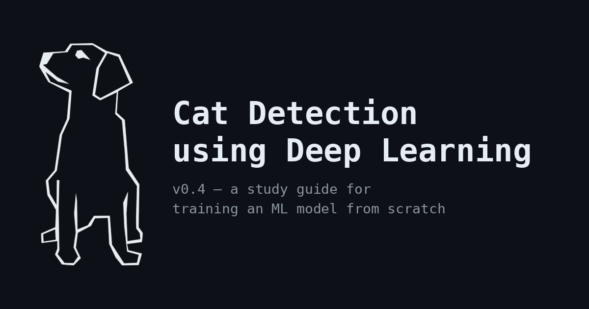 Cat Detection from Scratch